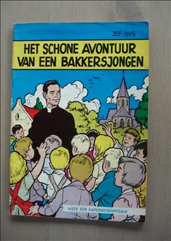 Edward Poppe - J.Nys - Het schone avontuur van een bakkersjongen - Het Volk - 1ste druk v/e heruitgave - 1970 - SC.