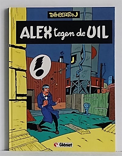Alex tegen de Uil - HC - Glenat - 1985