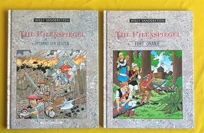Tijl Uilenspiegel - 1.Opstand der Geuzen /2.Fort Oranje - HC - Eerste druk heruitgave - 1991/1992