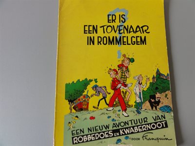 Franquin - Robbedoes en Kwabbernoot - Er is een tovenaar in Rommelgem - sc - Eerste druk van een heruitgave - 1967