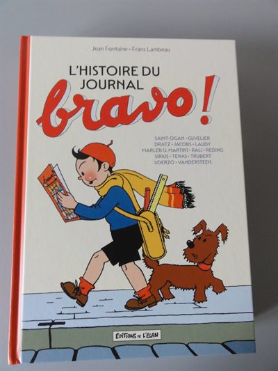 L'Histoire du journal BRAVO! - hc - Eerste druk - 2025 - Franstalig