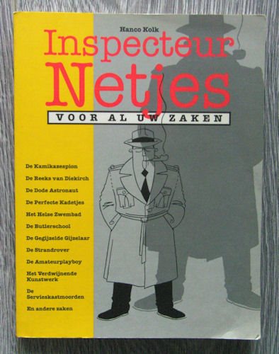 Hanco Kolk - Inspecteur Netjes: Voor Al Uw Zaken