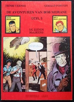 Bob Morane -  De zijden maskers - Gerald Forton / Henri Vernes - SC - uitgeverij Lama (1985)