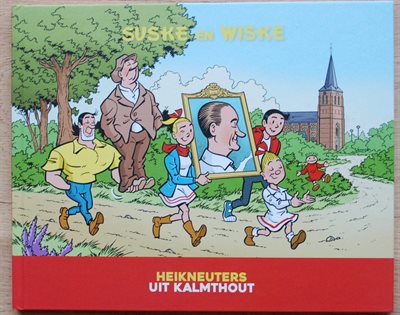 Suske en Wiske 75 jaar- Heikneuters uit Kalmthout -2020