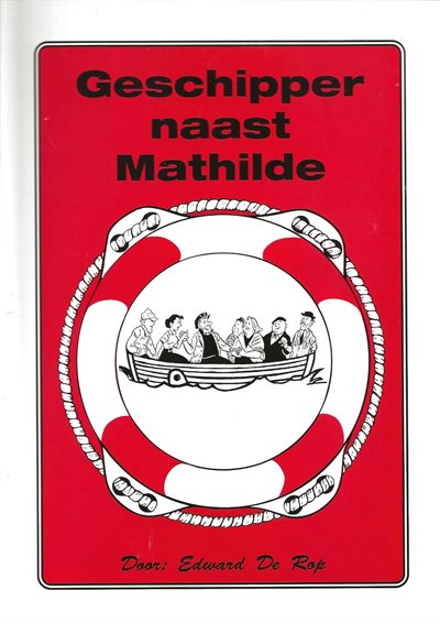 Geschipper naast Mathilde + De blaffende stopnaald - 2x HC - Compleet - Oplage 250ex - Eerste druk - 2004 - Edward de Rop