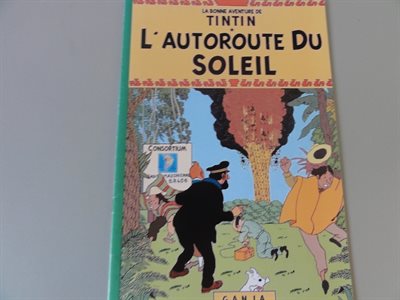 Tintin parodie - L'autoroute du soleil- sc - Eerste druk - Fr