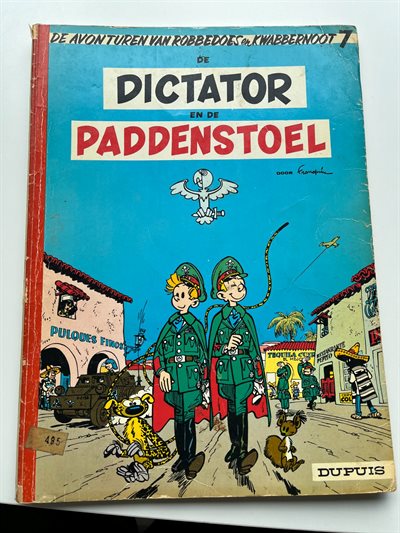 Robbedoes en Kwabbernoot nr 7 - De dictator en de paddenstoel - vroege herdruk 1970