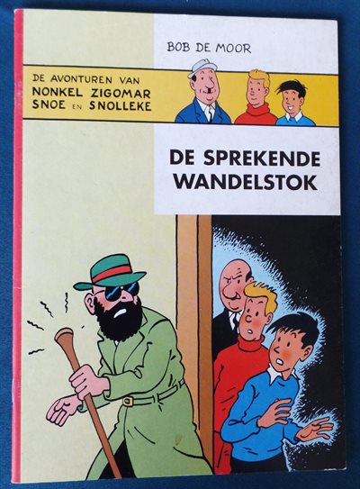 Bob De Moor - Snoe en Snolleke - De sprekende wandelstok - sc - 1e druk 2001 - Brabantstrip