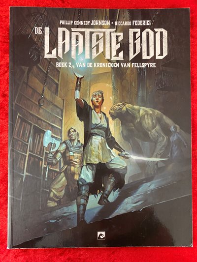 De Laatste God - De kronieken van Fellspyre - deel 2 - Dark Dragon uitgave - sc - 2021