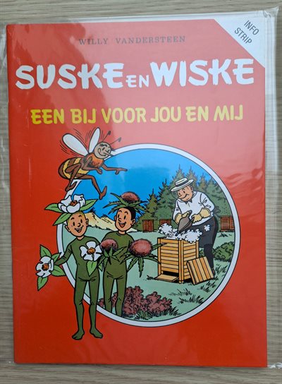 Suske de Wiske - een Bij voor jou en mij - 1984 - 1e druk - Standaard / Ministerie van Landbouw