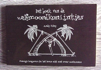 Andy Riley - Het Boek van de Zelfmoordkonijntjes