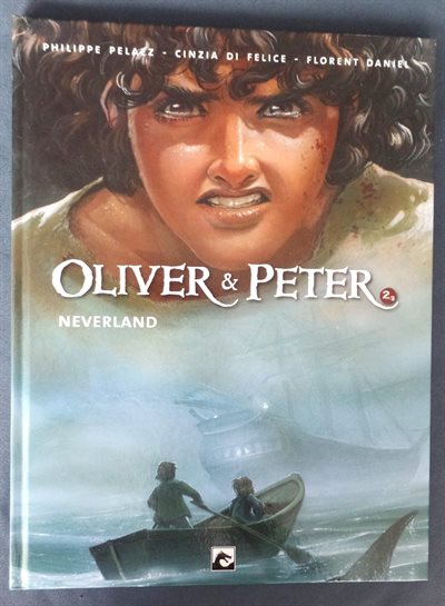 Oliver & Peter 2/3 Neverland - hc - 1e druk 2018