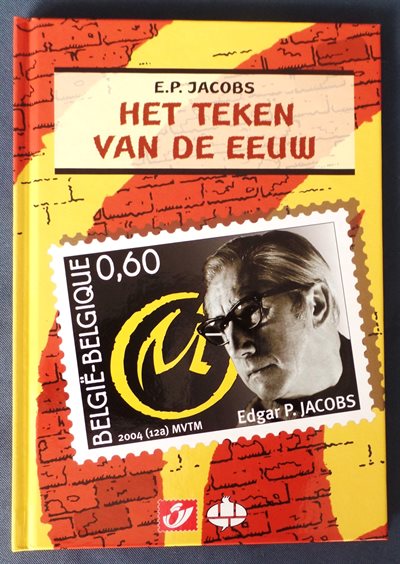 Philastrip 27. E.P. Jacobs - Het teken van de eeuw - hc - 1e druk 2004