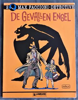 Max Faccioni - detective 2. De gevallen engel - sc - 1e druk 1990 Lombard