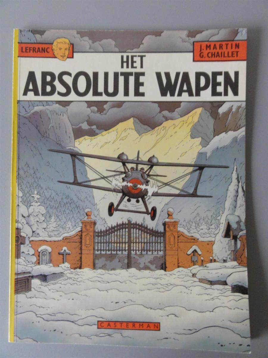 J.Martin/Chaillet G. - Lefranc 8 - Het absolute wapen - sc - Eerste druk - 1982
