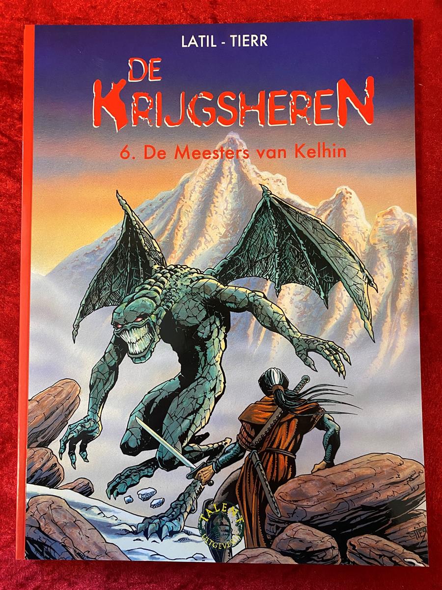 Collectie 500 - deel 244 - Krijgsheren - deel 6 - De meesters van Kelhin - Talent uitgave - sc - 2005