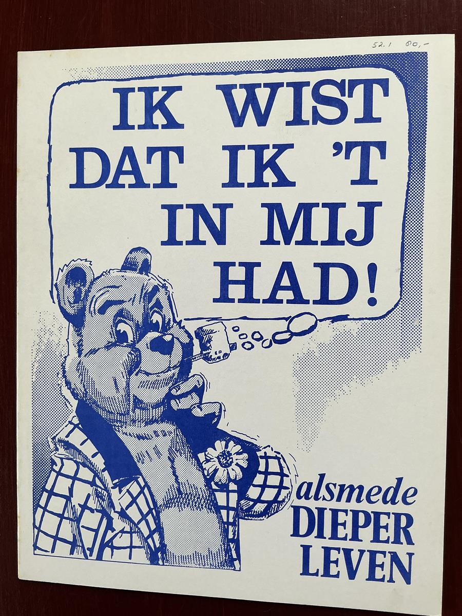 Bommel - serie 52 Ik wist dat ik 't in mij had - blauwe versie - oplage 1.000 ex. - 1973