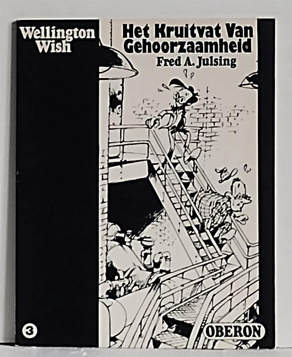 Oberon zwart wit reeks - Nr 3 - Wellington Wish - Het kruitvat van gehoorzaamheid - Oberon - 1976