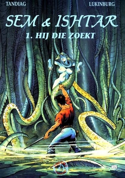 3 Strips van " Sem & Ishtar "  