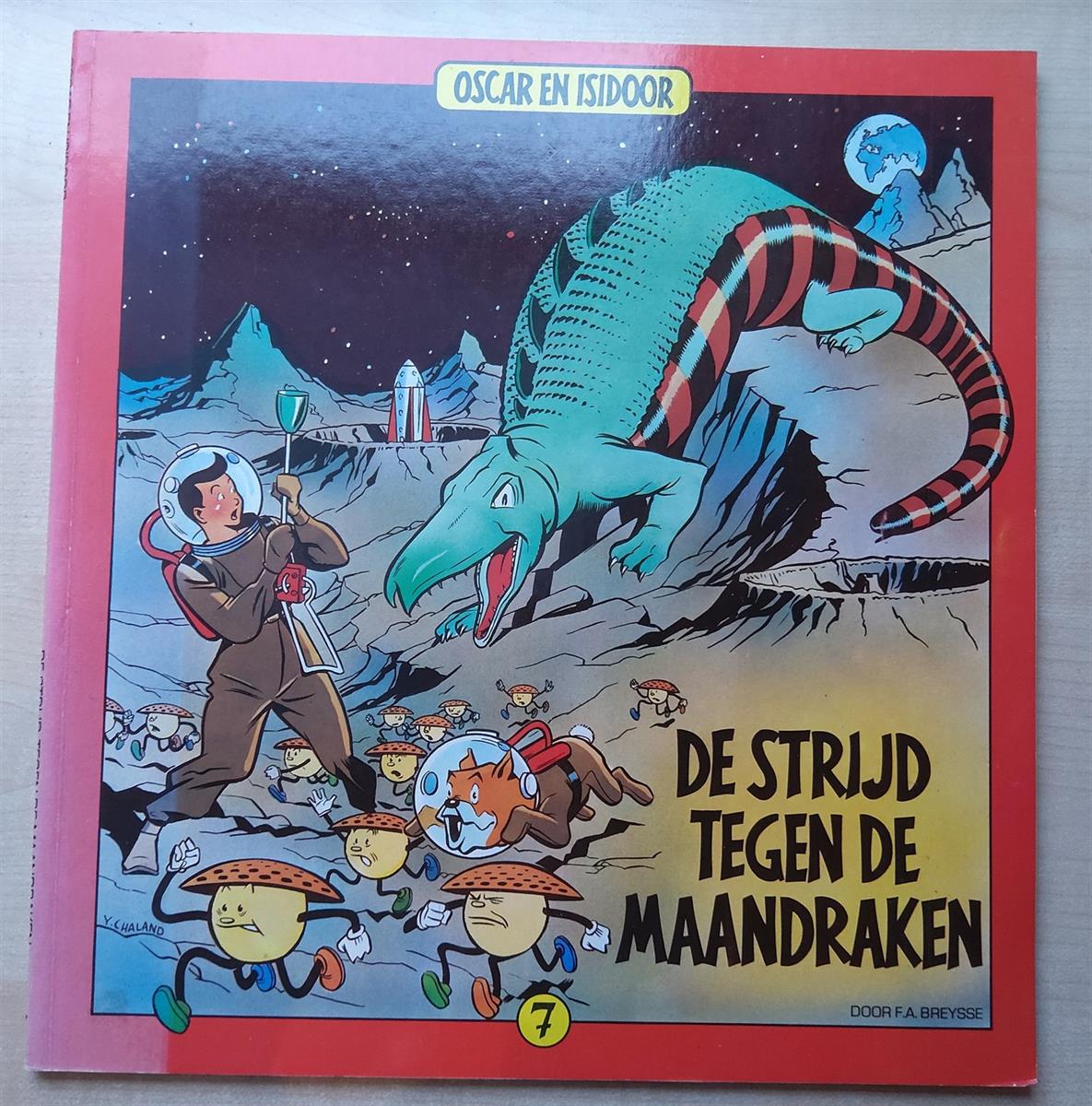 Oscar en Isidoor - de strijd tegen de maandraken - SC - herdruk - 1982