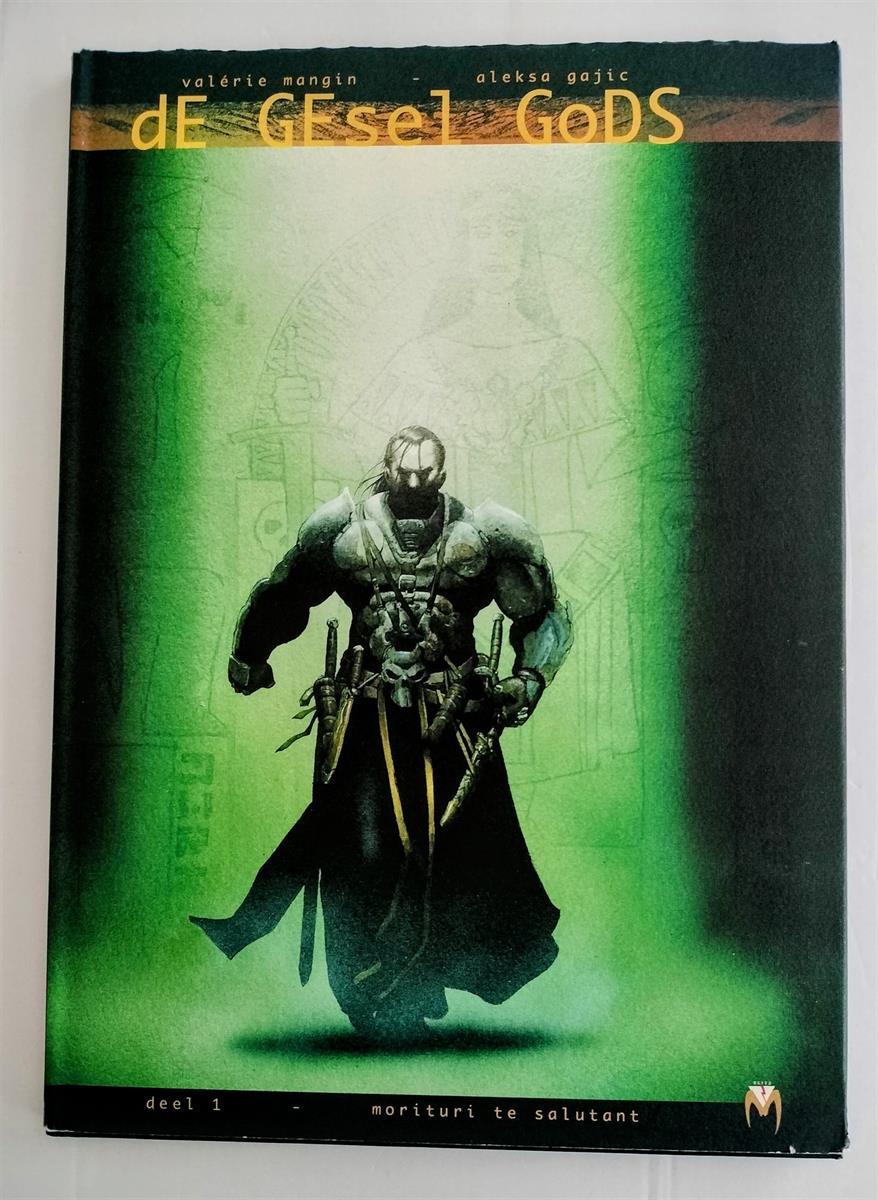 De gesel Gods 1 - Morituri te Salutant - HC met stofomslag 2001 - 1e druk
