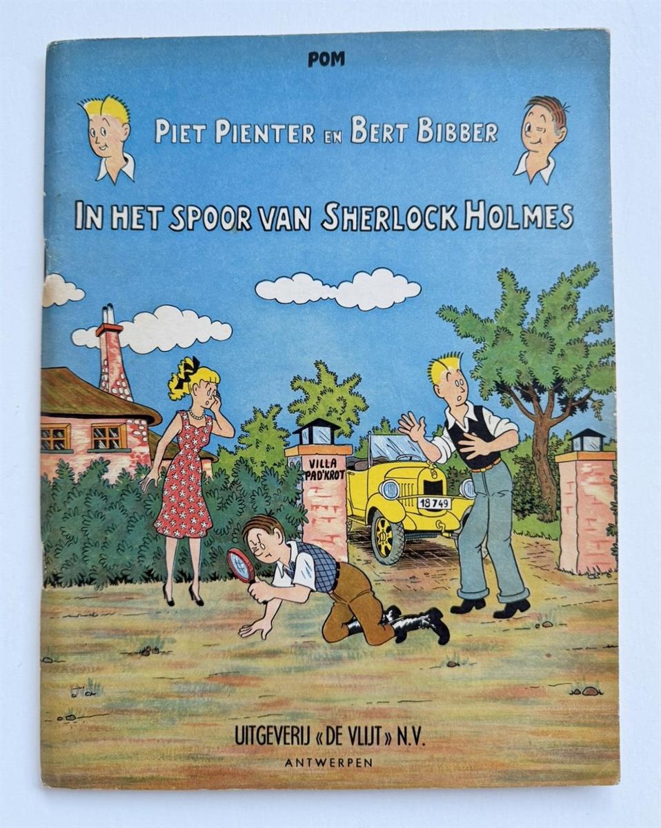 Piet Pienter en Bert Bibber - In het spoor van Sherlock Holmes - Originele eerste druk 1955 - top antiquariaat