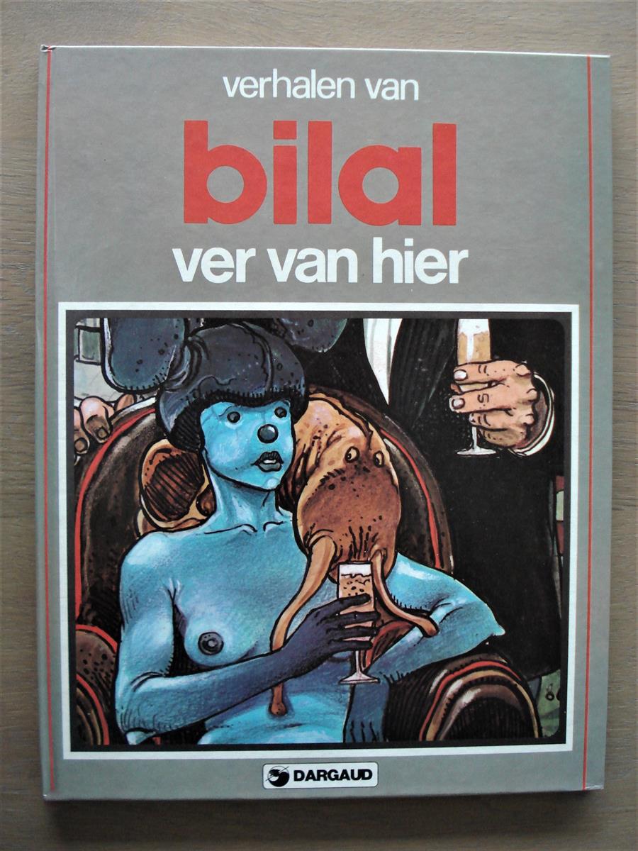 Auteurreeks * 2 * Ver van hier * 1ste druk * 1980 * HC * Enki Bilal * Dargaud.