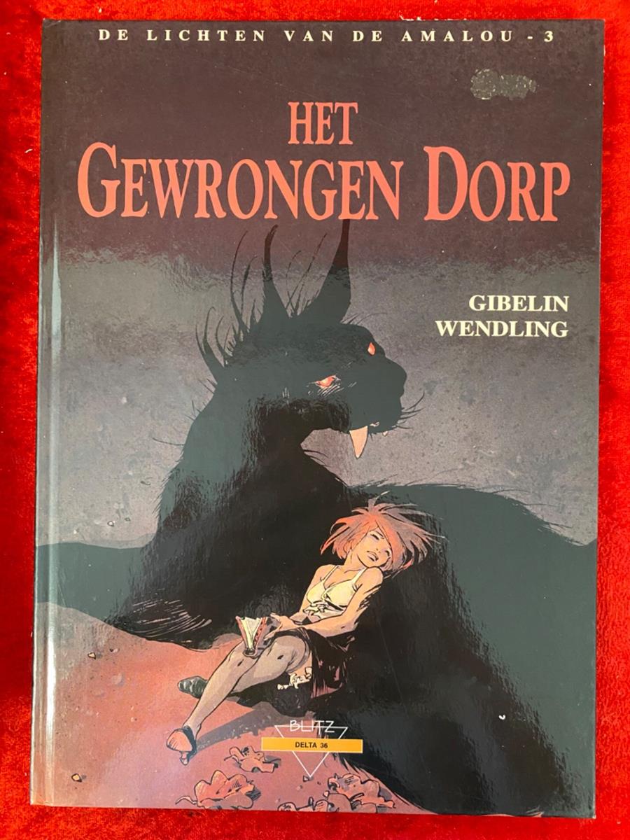 Collectie Delta - deel 36 - De lichten van de Amalou - deel 3 - Het gewrongen dorp - Oranje uitgave - hc - 1994