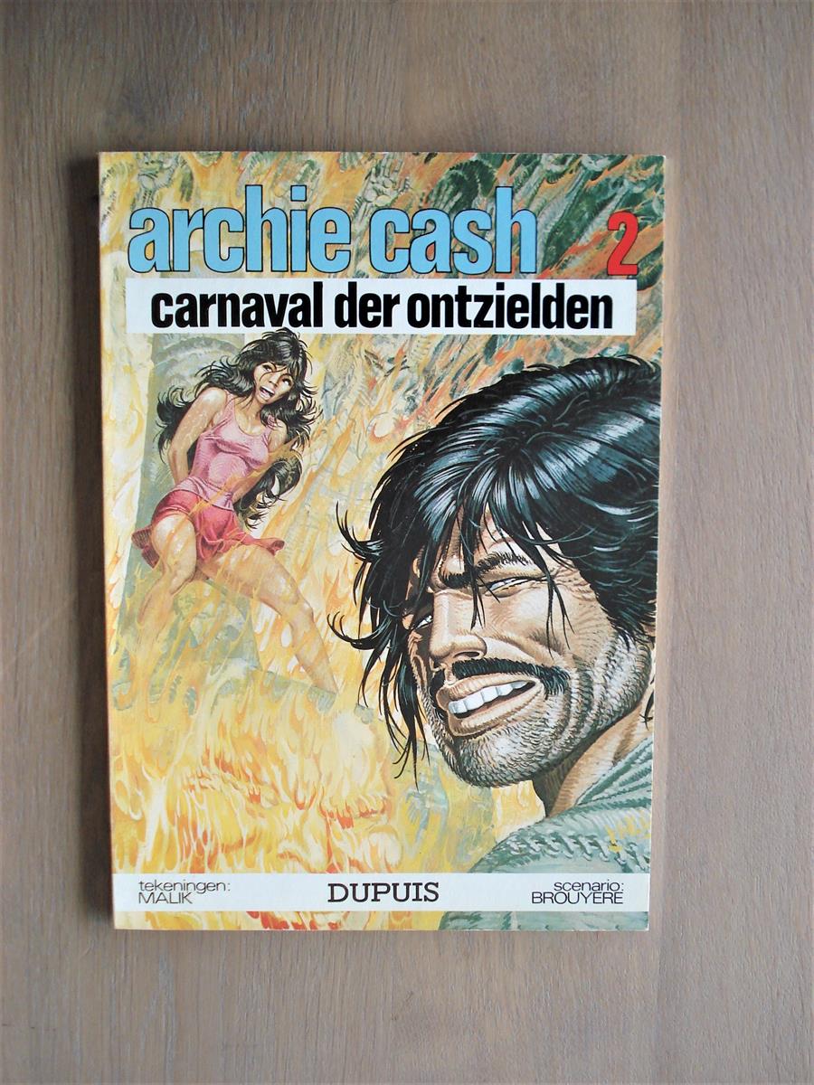 Archie Cash - 1 - Carnaval der ontzielden - 1ste druk - 1974 - Malik/Brouyère - Dupuis