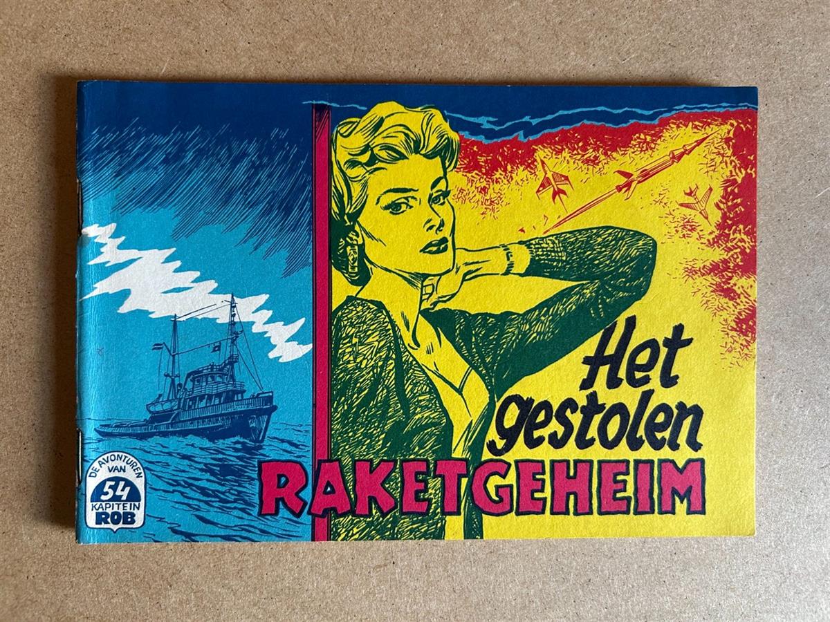 Kapitein Rob, nummer 54, Het gestolen raketgeheim, 1961