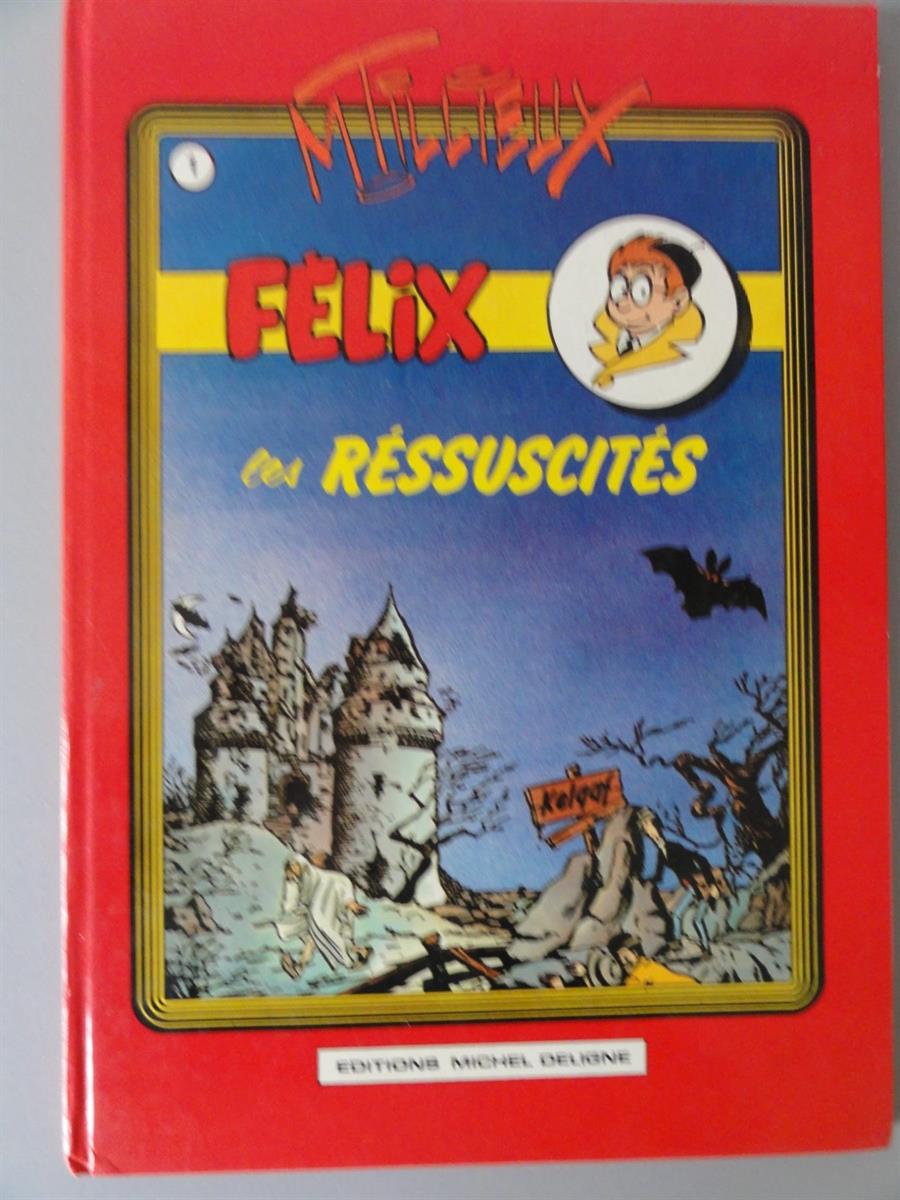M.Tillieux - Felix - hc - Eerste druk - 1981 - Fr