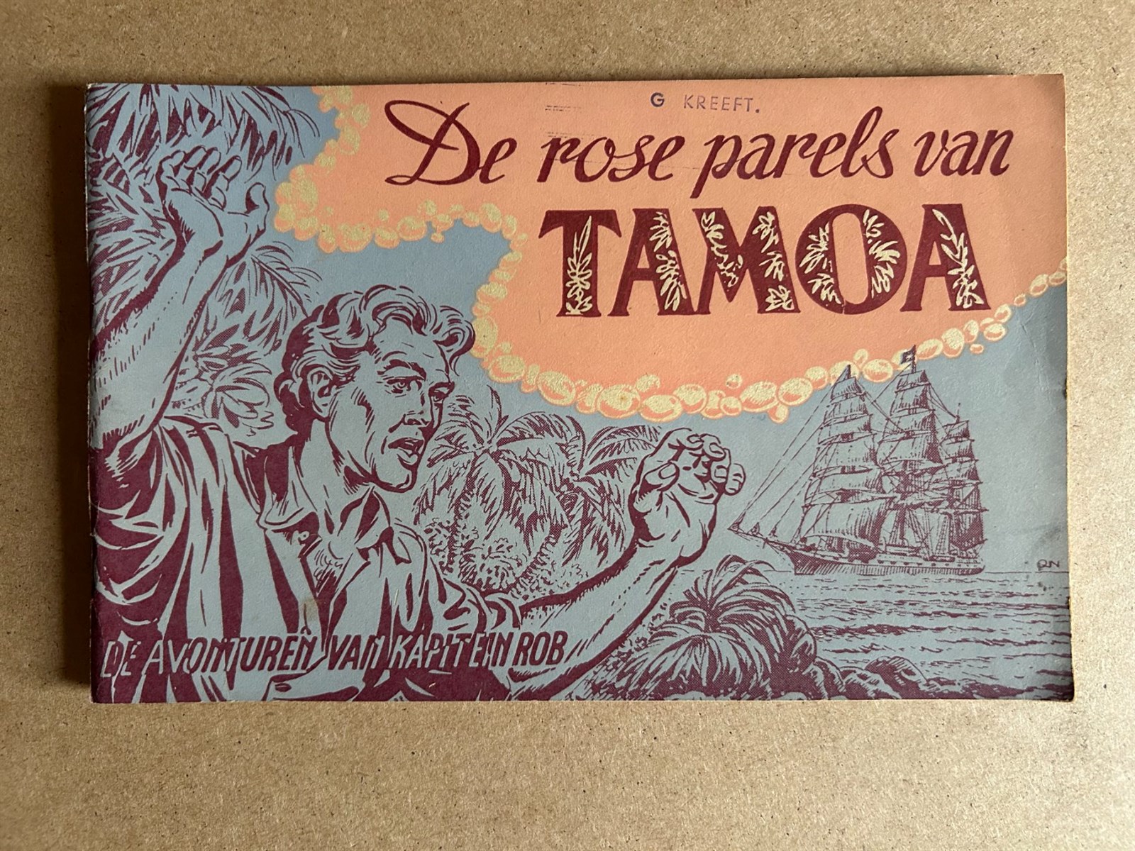Kapitein Rob, nummer 20, De rose parels van Tamoa, 1951