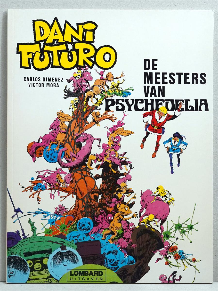 Dani Futuro. Lombard uitgaven nr 2. De meesters van Psychedelia -sc- 1e druk heruitgave, 1981