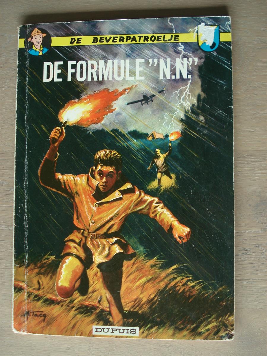 De beverpatroelje - 10 De formule NN - SC - 1ste druk - 1963 - Dupuis.