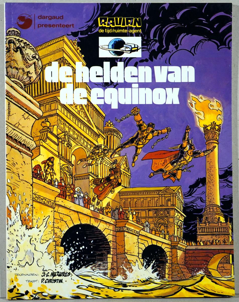 Ravian 8b. De helden van de Equinox -sc- 1e druk, 1979. Dargaud/Oberon