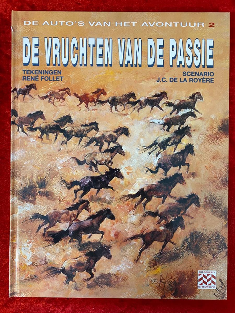 De auto's van het avontuur - deel 2 - De vruchten van de passie - Chevrons uitgave - hc - 1998