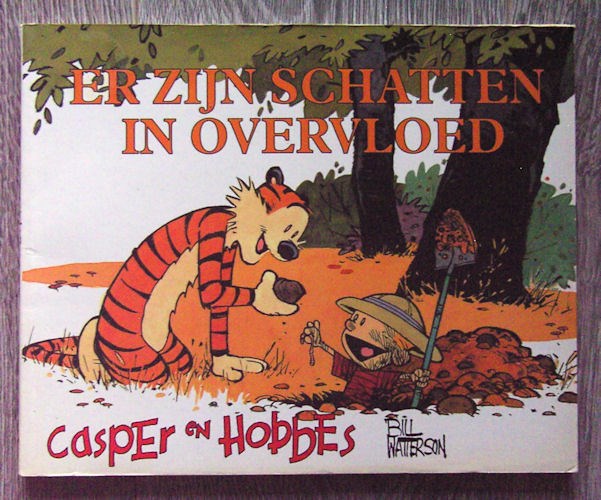 Bill Watterson - Casper en Hobbes 10: Er Zijn Schatten in Overvloed