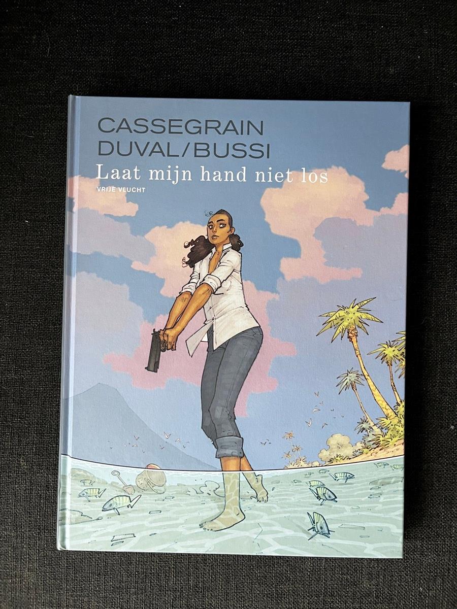 Collectie Vrije Vlucht - Laat mijn hand niet los - Cassegrain - HC - 2023