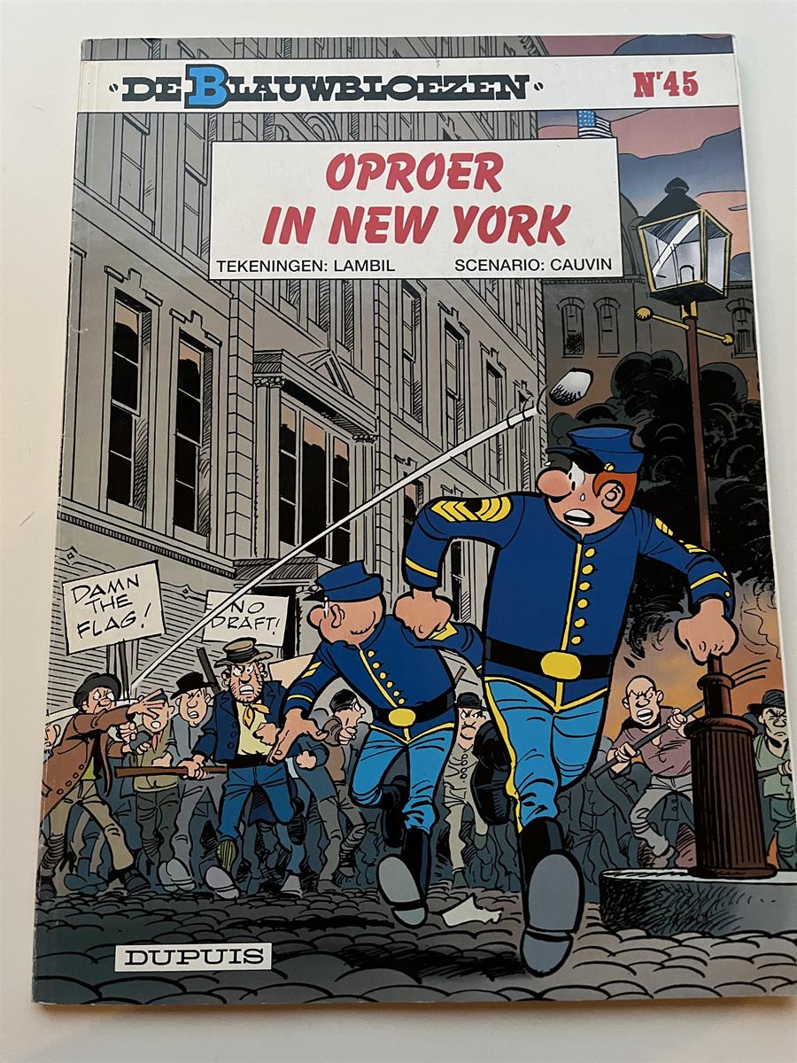 De blauwbloezen nr 45 - Oproer in New York - 1ste druk 2002 - SC