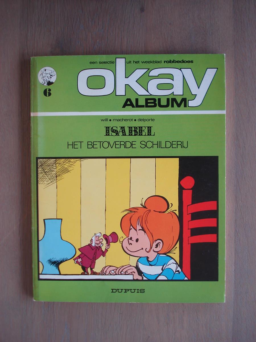 Isabel - Okay 6 : Het betoverde schilderij - 1ste druk - 1972 - SC - Dupuis