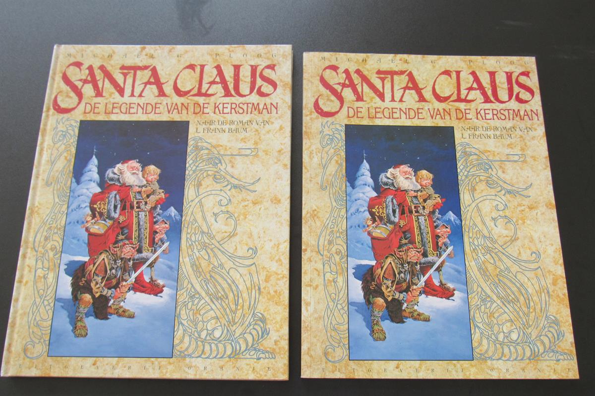 Santa Claus - De legende van de Kerstman - HC & sc - 1e druk - (1993)