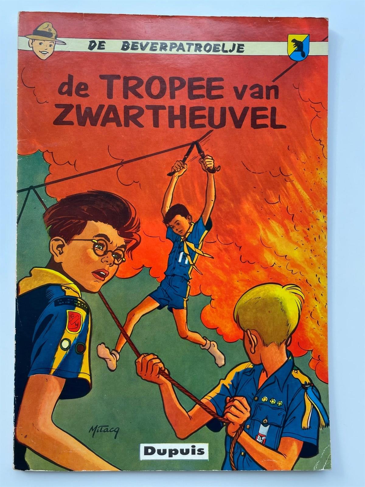 De Beverpatroelje - 6 - De tropee van Zwartheuvel - Softcover - Eerste druk - 1960