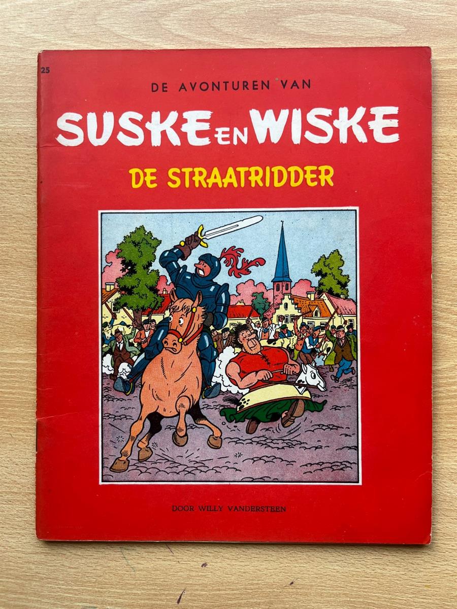 Suske en Wiske 25 - De straatridder - 1 Album - Herdruk - 1964