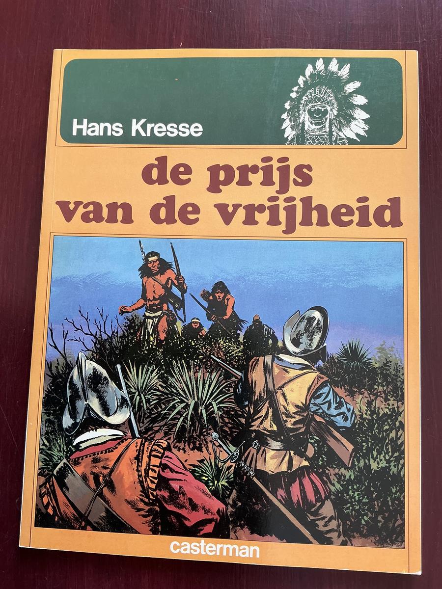 Indianenreeks - Hans Kresse - deel 8 - Casterman - 1979