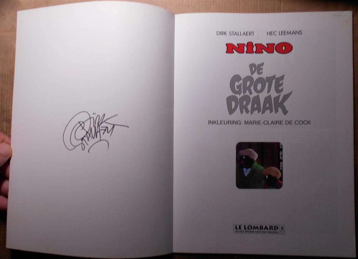 Nino nr. 3 - De grote draak - gesigneerd door Dirk Stallaert - eerste druk - De Lombard uitgaven (1995)
