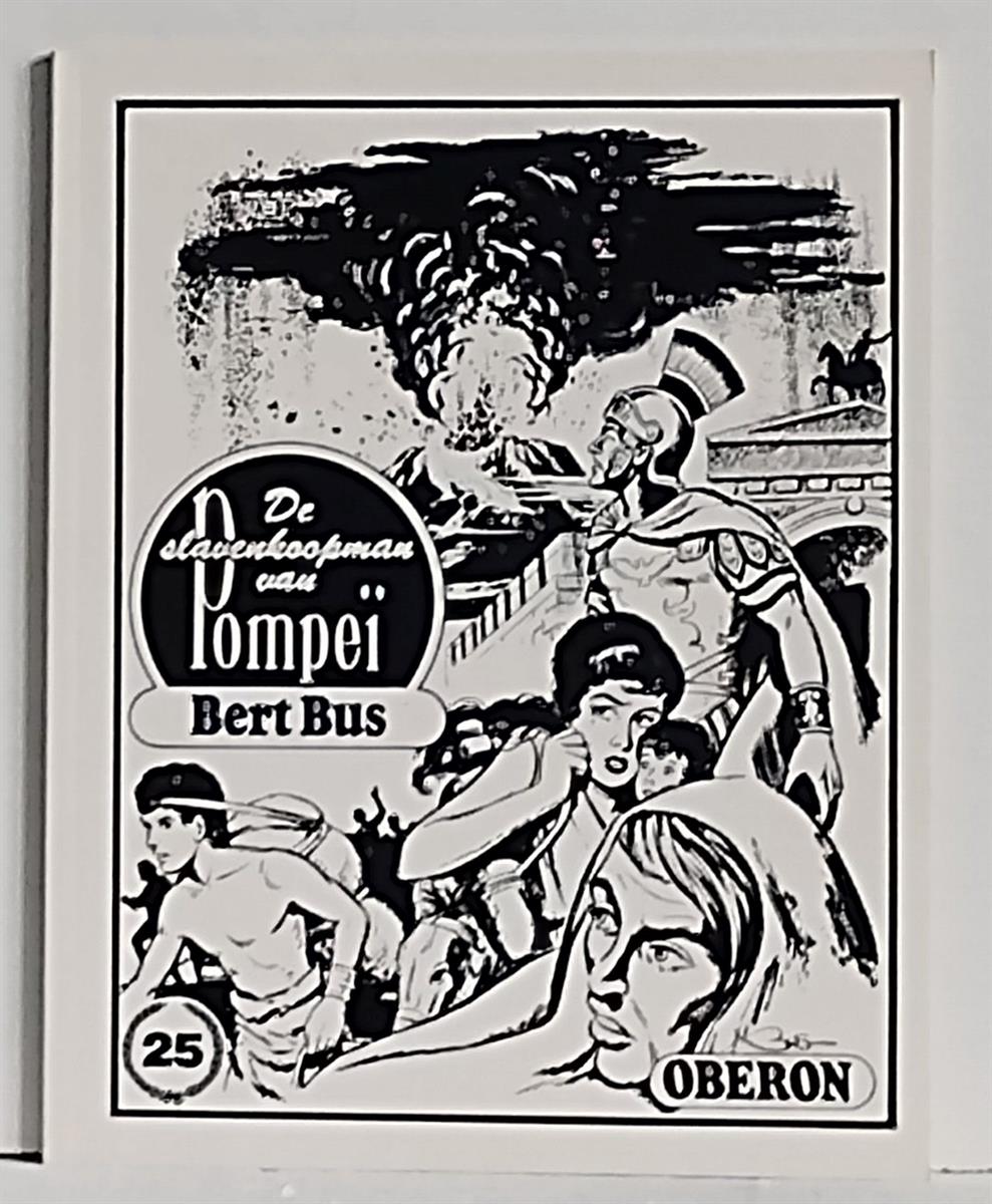 Oberon zwart wit reeks - Nr 25 - De slavenkoopman van Pompeï - Sjors & Sji - Oberon - 1978