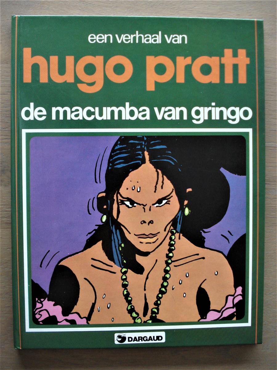 Auteurreeks * 1 * De macumba van Gringo * 1ste druk * 1980 * HC * Hugo Pratt * Dargaud.