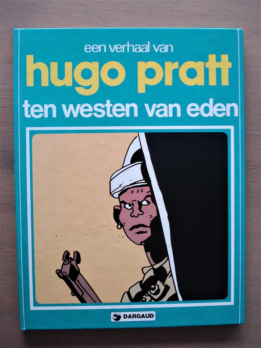 Auteurreeks * 4 * Ten Westen van eden * 1ste druk * 1980 * HC * Hugo Pratt * Dargaud.