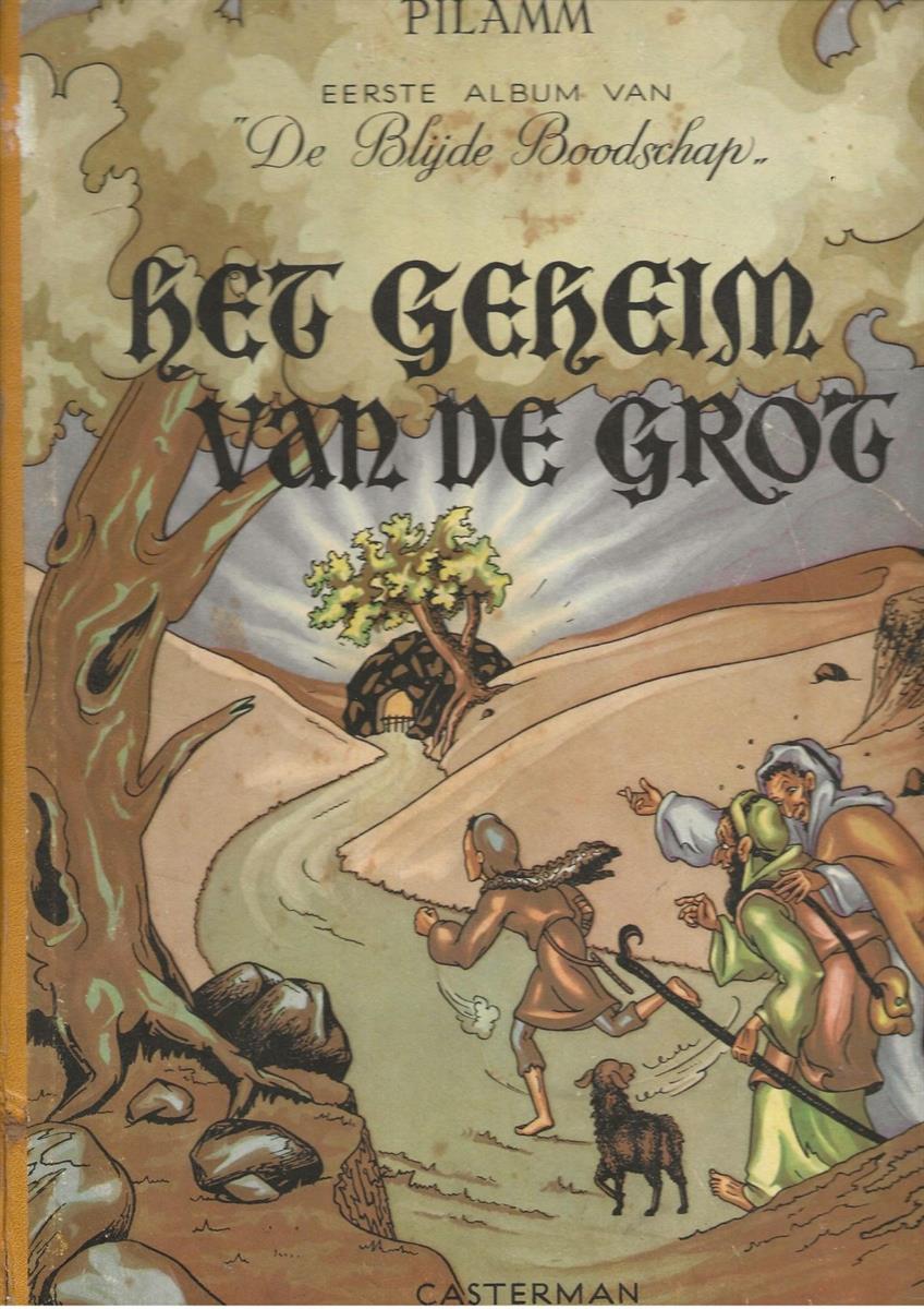 De Blijde Boodschap : Het geheim van de grot 1ste druk 1948