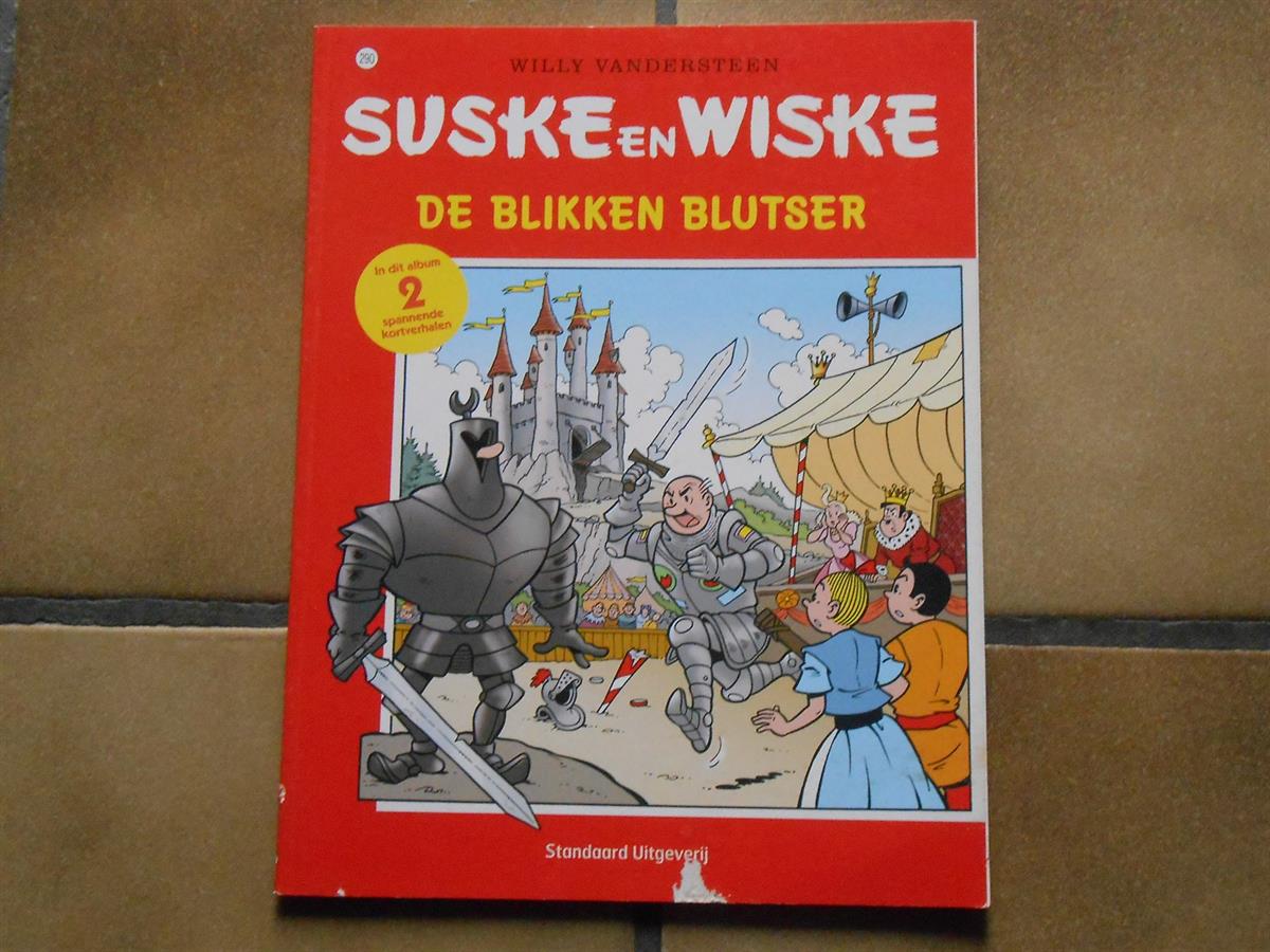 suske en wiske 290: de blikken blutser - 1ste dr - sc - 2006